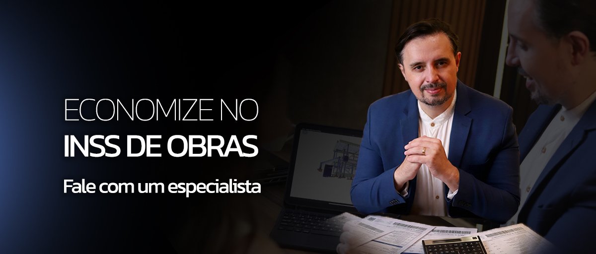 ECONOMIZE NO INSS DE OBRAS